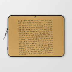 11 year old would be so proud of you Laptop Sleeve