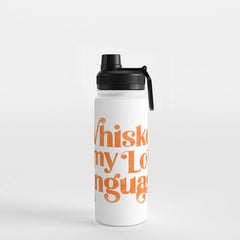 "Whiskey Is My Love Language" Cute Orange Typography Design For Whiskey Lovers! Water Bottle
