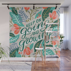 "Keep on Going and Growing" inspired by Eliza Blank, The Sill Wall Mural