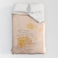 "Right Here, Stories Are Being Written" Duvet Cover