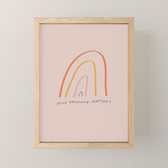 "Your Presence Matters" Mini Art Print