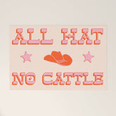"All hat no cattle" in pink and orange retro western letters Welcome Mat
