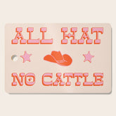"All hat no cattle" in pink and orange retro western letters Cutting Board