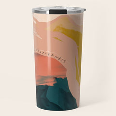 "Wholeheartedness" Travel Mug