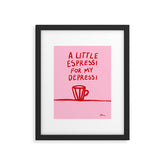 A Little Espressi Framed Art Print