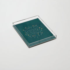 "Through Sun And Rain, You Will Bloom All The Same." Acrylic Tray