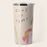 "Give It Time" Travel Mug