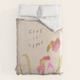 "Give It Time" Duvet Cover