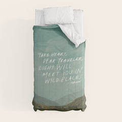 "Take Heart, Dear Traveller, Light Will Meet You In Wild Places." | Landscape Design Comforter