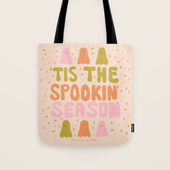 Tis the Spookin Season Tote Bag