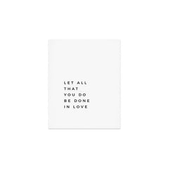1 Corinthians 16:14 Let All That You Do Be Done In Love Bible Verse Wall Art Scripture Christian Art Print
