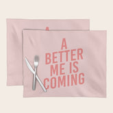 A Better Me Placemat