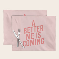 A Better Me Placemat