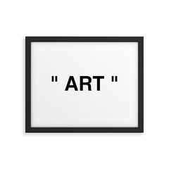 " Art " Framed Art Print