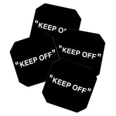 "KEEP OFF" Dark Edition Coaster