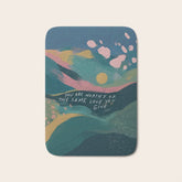 "You Are Worthy Of The Same Love You Give." Bath Mat