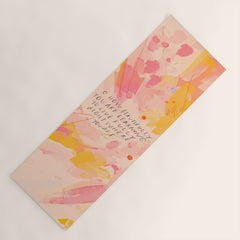 "O How Beautifully You Are Learning To Live Fully Right Where You Are." Yoga Mat