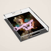 Champagne Diet' Marie Antoinette Acrylic Tray