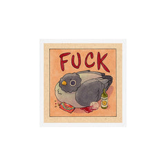 Fuck' Pigeon 05 Art Print