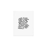 "Hope Is Not Wishful Thinking. Hope Is The Audacity To Believe" | Hand Lettered Motivational Design Art Print