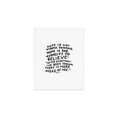 "Hope Is Not Wishful Thinking. Hope Is The Audacity To Believe" | Hand Lettered Motivational Design Art Print