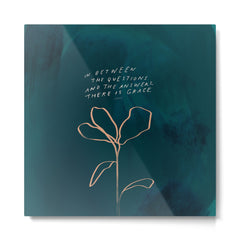 "In Between The Questions And The Answers, There Is Grace." Metal Print
