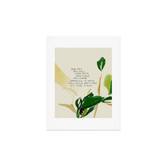 "One Day You Will Look Back And Find: You Were Growing In Ways You Could Not See At The Time." Art Print