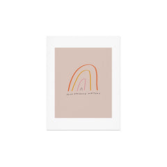 "Your Presence Matters" Art Print