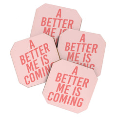 A Better Me Coaster