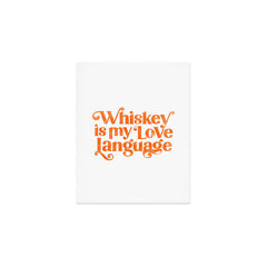 "Whiskey Is My Love Language" Cute Orange Typography Design For Whiskey Lovers! Art Print
