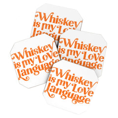 "Whiskey Is My Love Language" Cute Orange Typography Design For Whiskey Lovers! Coaster