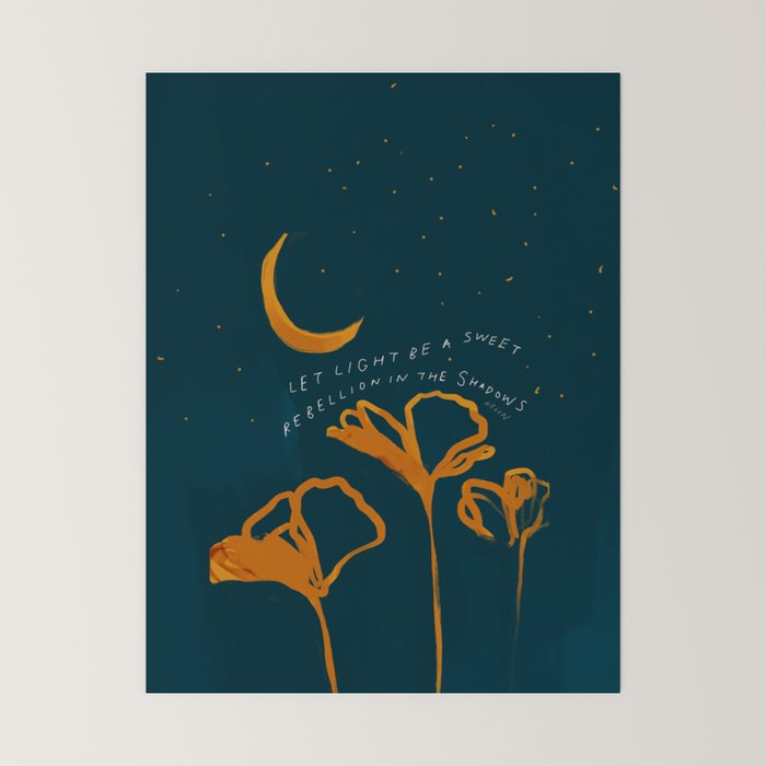 "Let Light Be A Sweet Rebellion In The Shadows" Mini Art Print