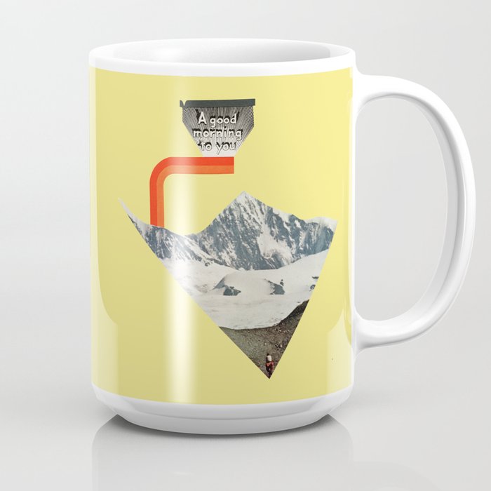 A Good Morning To You Coffee Mug