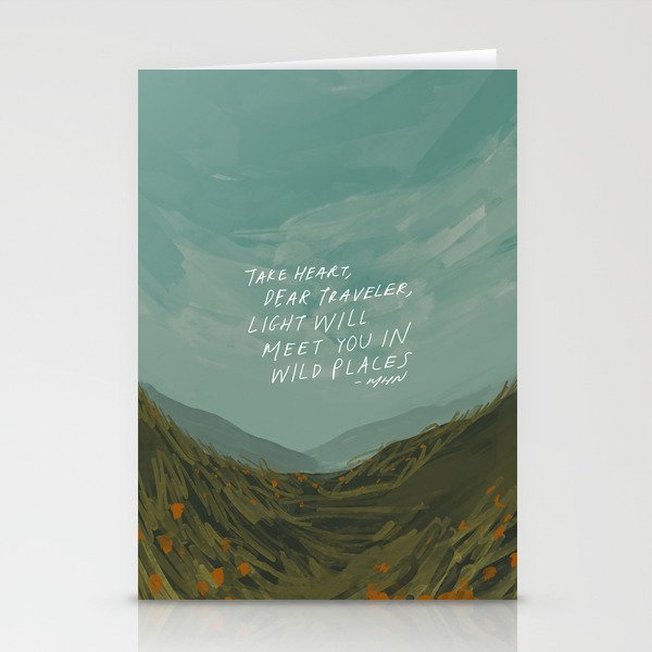 "Take Heart, Dear Traveller, Light Will Meet You In Wild Places." | Landscape Design Stationery Card