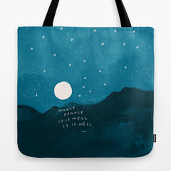 "Inhale Exhale It is Well It Is Well" Tote Bag
