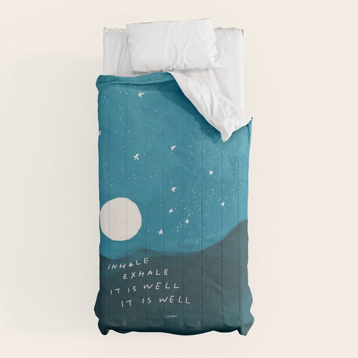 "Inhale Exhale It is Well It Is Well" Comforter