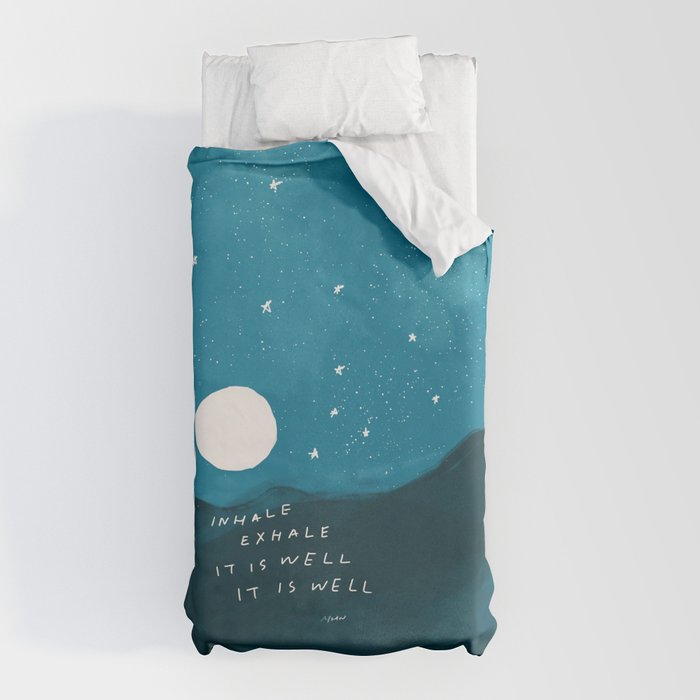 "Inhale Exhale It is Well It Is Well" Duvet Cover