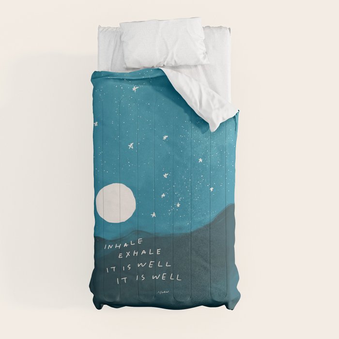 "Inhale Exhale It is Well It Is Well" Comforter