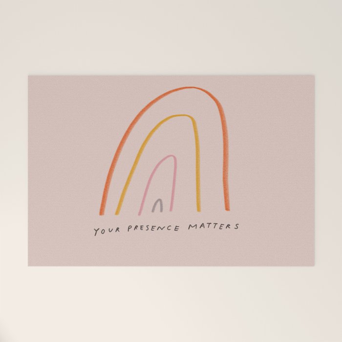 "Your Presence Matters" Welcome Mat