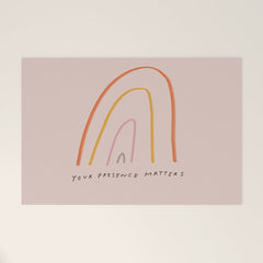 "Your Presence Matters" Welcome Mat