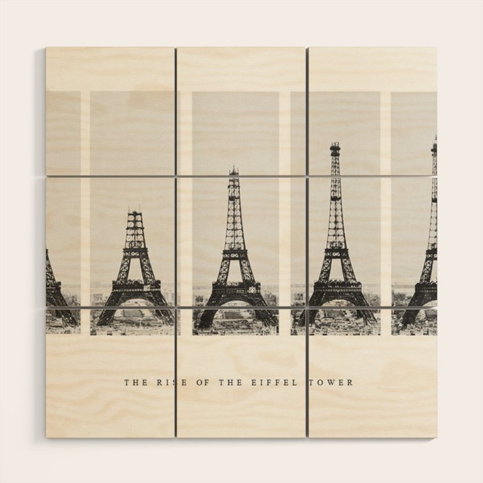 1888-1889 The Rise of the Eiffel Tower Construction Sequence black and white photography Wood Wall Art