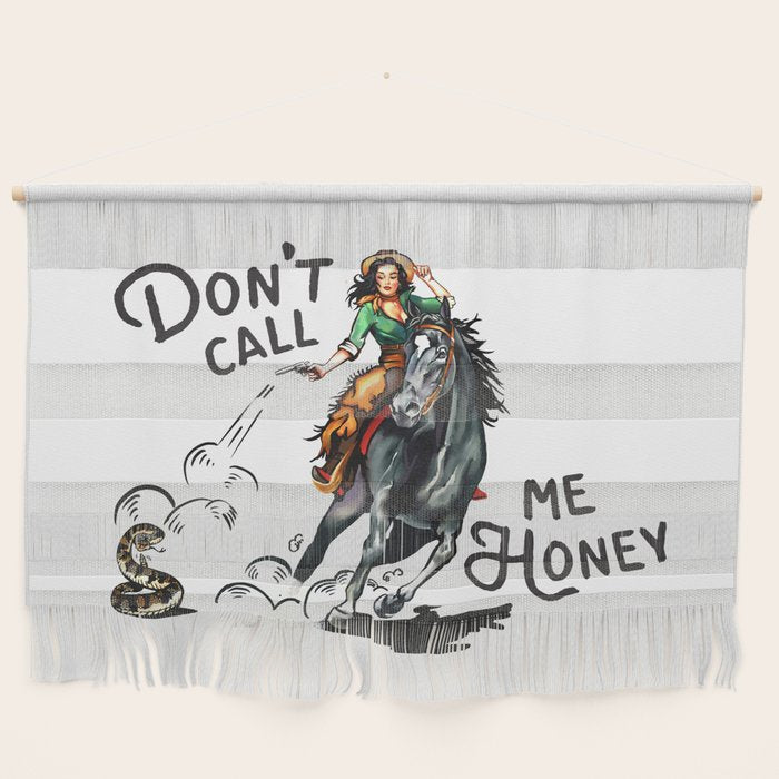 "Don't Call Me Honey" Cowgirl On Horseback Shooting a Rattlesnake Wall Hanging
