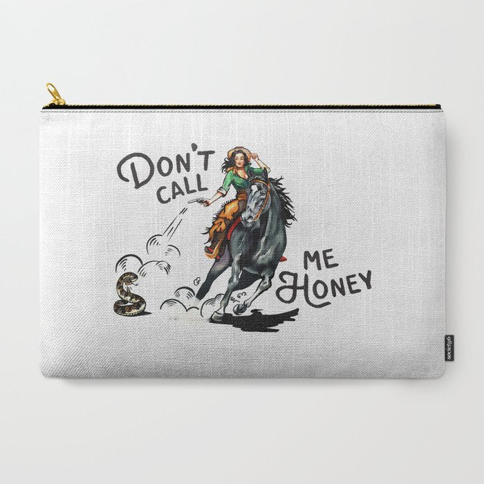 "Don't Call Me Honey" Cowgirl On Horseback Shooting a Rattlesnake Carry All Pouch