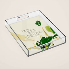 "One Day You Will Look Back And Find: You Were Growing In Ways You Could Not See At The Time." Acrylic Tray