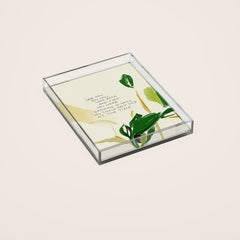 "One Day You Will Look Back And Find: You Were Growing In Ways You Could Not See At The Time." Acrylic Tray