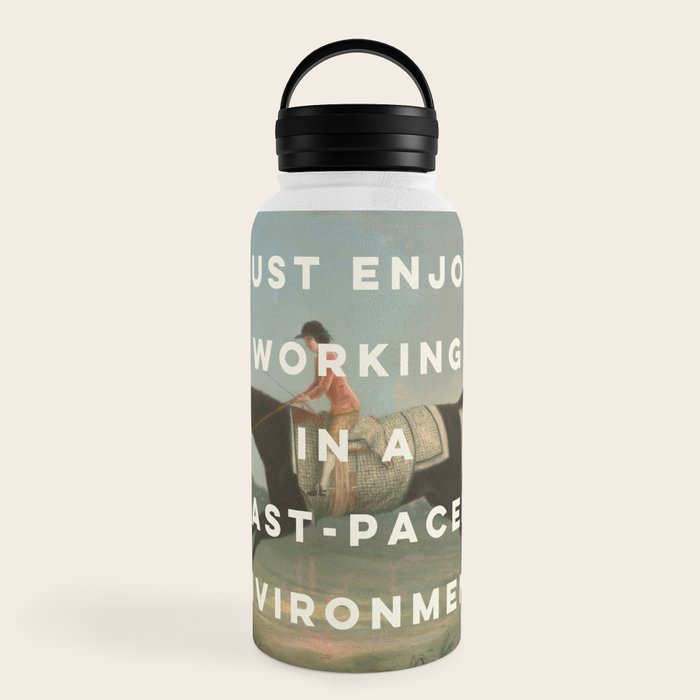 A Fast-Paced Environment Water Bottle