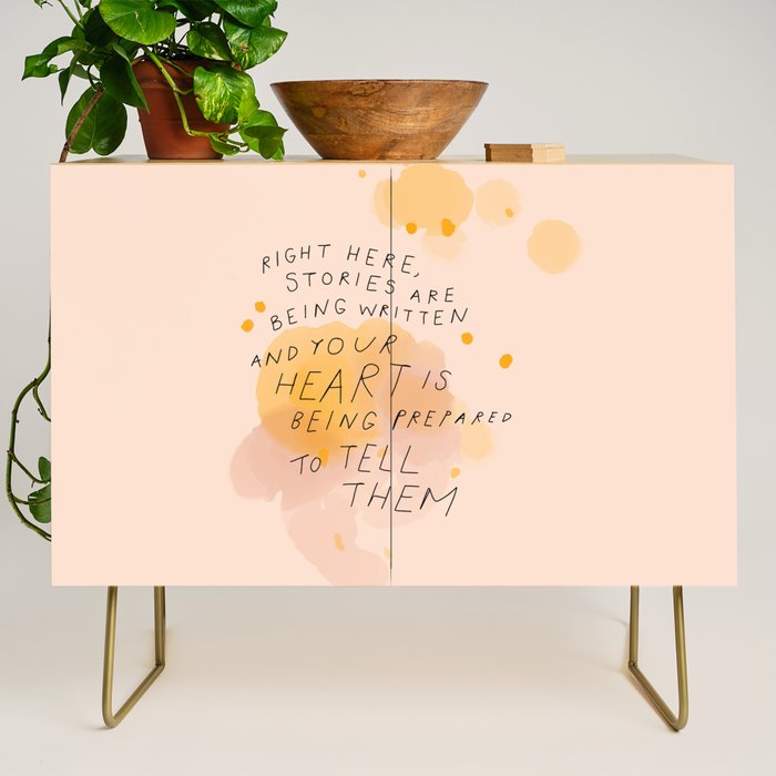 "Right Here, Stories Are Being Written" Credenza