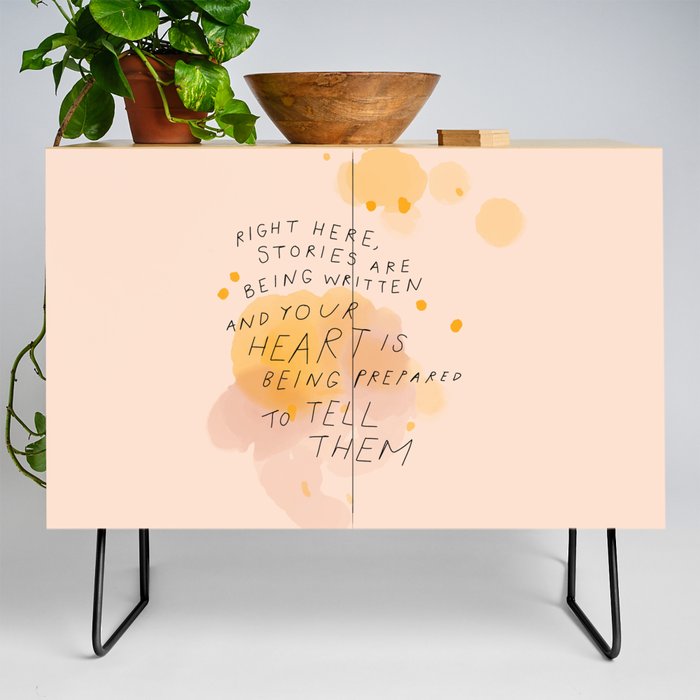 "Right Here, Stories Are Being Written" Credenza