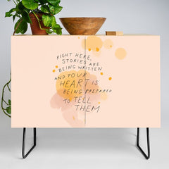 "Right Here, Stories Are Being Written" Credenza