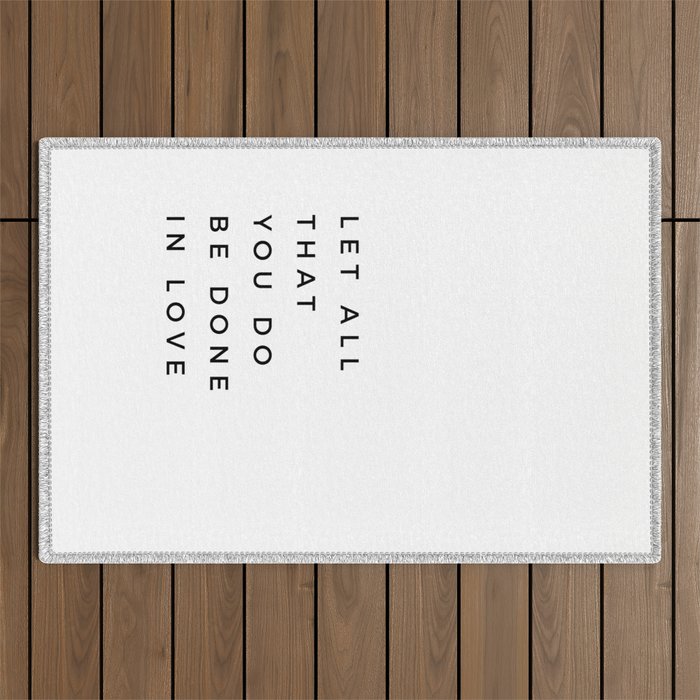 1 Corinthians 16:14 Let All That You Do Be Done In Love Bible Verse Wall Art Scripture Christian Outdoor Rug